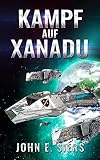  Kampf Auf Xanadu (Freien Mondstaats 9)