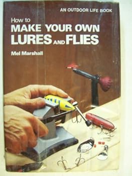 Hardcover How To Make Your Own Lures and Flies Book
