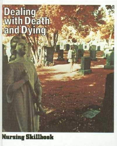 Amazon | Dealing with Death and Dying: A Nursing Skillbook | Basic Science