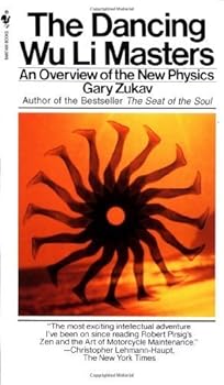 Mass Market Paperback The Dancing Wu Li Masters: An Overview of the New Physics by Gary Zukav (1984-09-01) Book