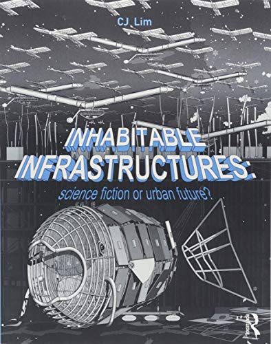 Inhabitable Infrastructures pour enrichir votre bibliothèque d'architecte - 2