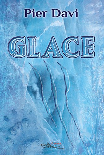 Télécharger Glace livre En ligne