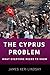 The Cyprus Problem: What Everyone Needs to Know?