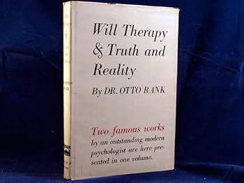 Will therapy: And Truth and reality,