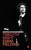 Twelfth Night (Viola) (Actors on Shakespeare)