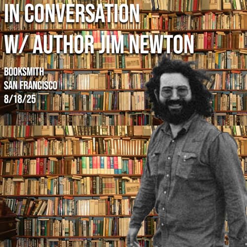 In Conversation with Jim Newton at Booksmith in SF