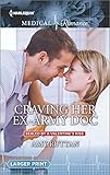 Cover zum Buch Craving Her Ex-Army Doc
