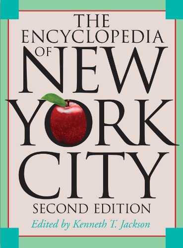 The Encyclopedia of New York City: Second Edition