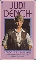 Judi Dench: A Great Deal of Laughter 0708830072 Book Cover