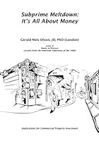 Subprime Meltdown: It's All about Money 1419699695 Book Cover