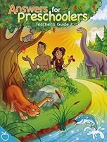 Answers for Preschoolers (Teacher's Guide 2) 1600922708 Book Cover