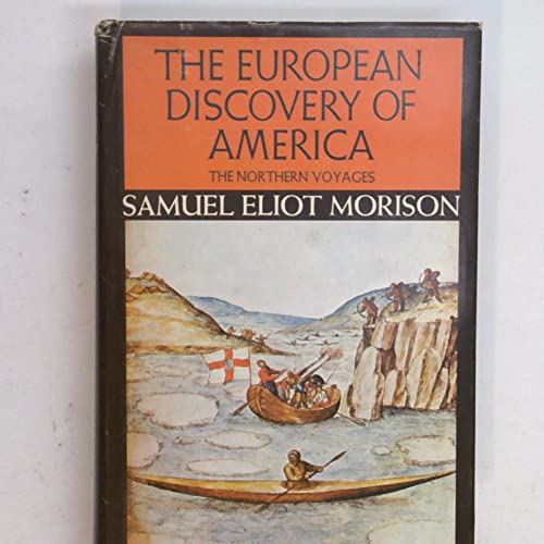 The European discovery of America: the northern... B0012ZNCXE Book Cover
