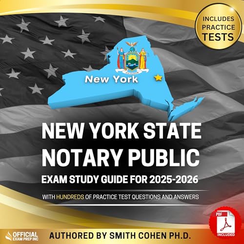 New York State Notary Public Exam Study Guide for 2025-2026 (With Hundreds of Practice Test Questions and Answers) by Smith Cohen episode artwork