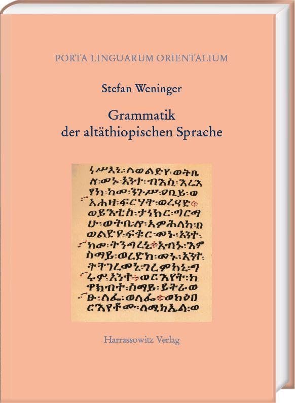 Grammatik der altäthiopischen Sprache (Porta Linguarum Orientalium. Neue Serie)