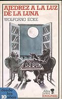 Schach bei Vollmond 0135828260 Book Cover