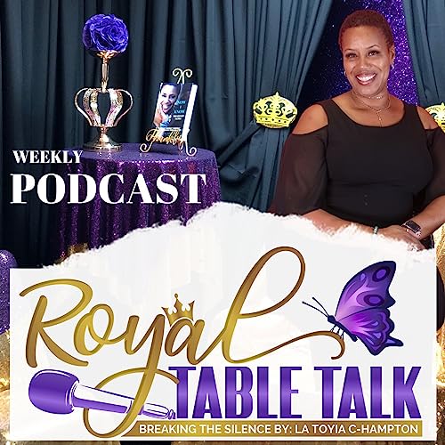 Royal Table Talk By: La Toyia Conway-Hampton cover art