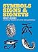 Symbols, Signs and Signets (Dover Pictorial Archive)