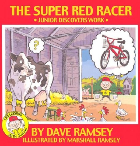The Super Red Racer: Junior Discover Work (Life Lessons With Junior)
