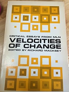 Paperback Velocities of Change: Critical Essays from MLN Book