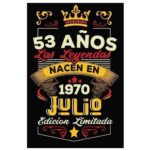 LAS LEYENDAS NACEN EN JULIO EL AÑO 1970: 53 Aniversario Cuaderno personalizado 53 años regalos Feliz 1970 cumpleaños ideas de regalos