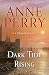 Dark Tide Rising: A William Monk Novel