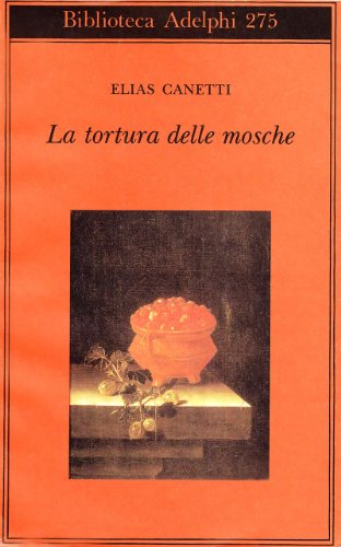La tortura delle mosche La tortura delle mosche