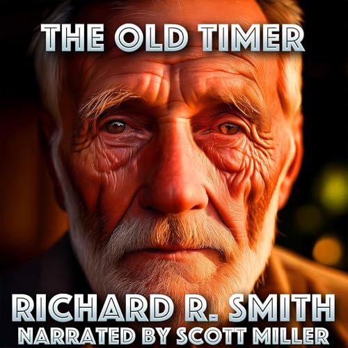 『The Old Timer by Richard R. Smith』のカバーアート
