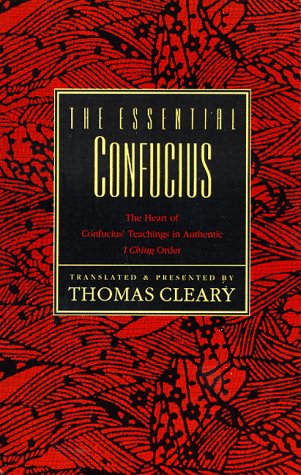 The Essential Confucius The Essential Confucius