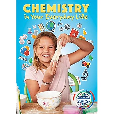 Chemistry in Your Everyday Life