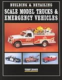 Building & Detailing Scale Model Trucks & Emergency Vehicles