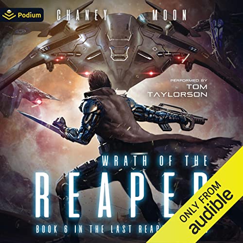 Wrath of the Reaper: The Last Reaper, Book 6