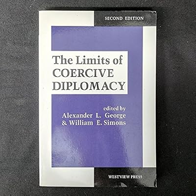The Limits Of Coercive Diplomacy
