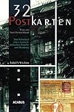  32 Postkarten - Post aus Nazi-Deutschland. Das Schicksal einer deutsch-jüdischen Familie aus Hamburg vor der Deportation