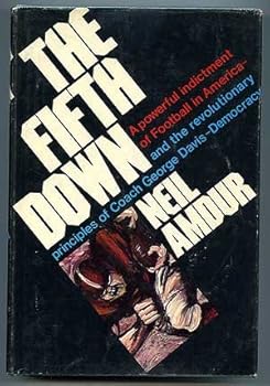 Hardcover The fifth down: democracy and the football revolution Book