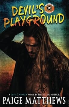 Paperback Devils Playground: A Devil's Mayhem Novel (Devil's Mayhem Series) Book