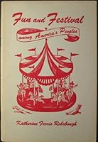 Fun and festival among America's people B000IUPLF6 Book Cover