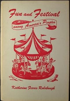 Paperback Fun and festival among America's people Book