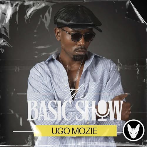 『UGO MOZIE: From Met Gala to Redefining African Luxury | EPISODE 14』のカバーアート