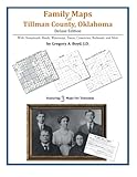 Family Maps of Tillman County, Oklahoma