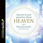 Cover of Answers to Your Questions about Heaven