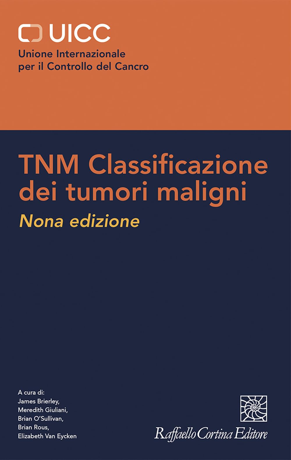 TNM Classificazione dei tumori maligni