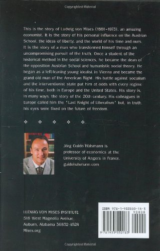 Mises: The Last Knight of Liberalism