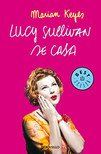 Lucy Sullivan se casa: 425 (Best Seller) Lucy Sullivan se casa: 425 (Best Seller)