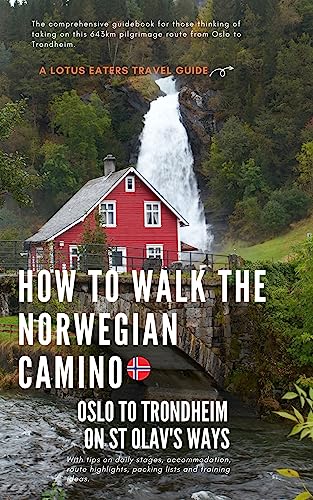 How to walk the Norwegian Camino: Oslo to Trondheim on St Olav’s Way