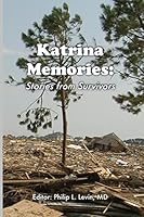 Katrina Memories: Stories From Survivors 1942181051 Book Cover