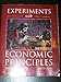 Experiments With Economic Principles