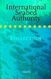 The International Seabed Authority Collection: Volume III - The annual sessions 1995 - 1996 (3)