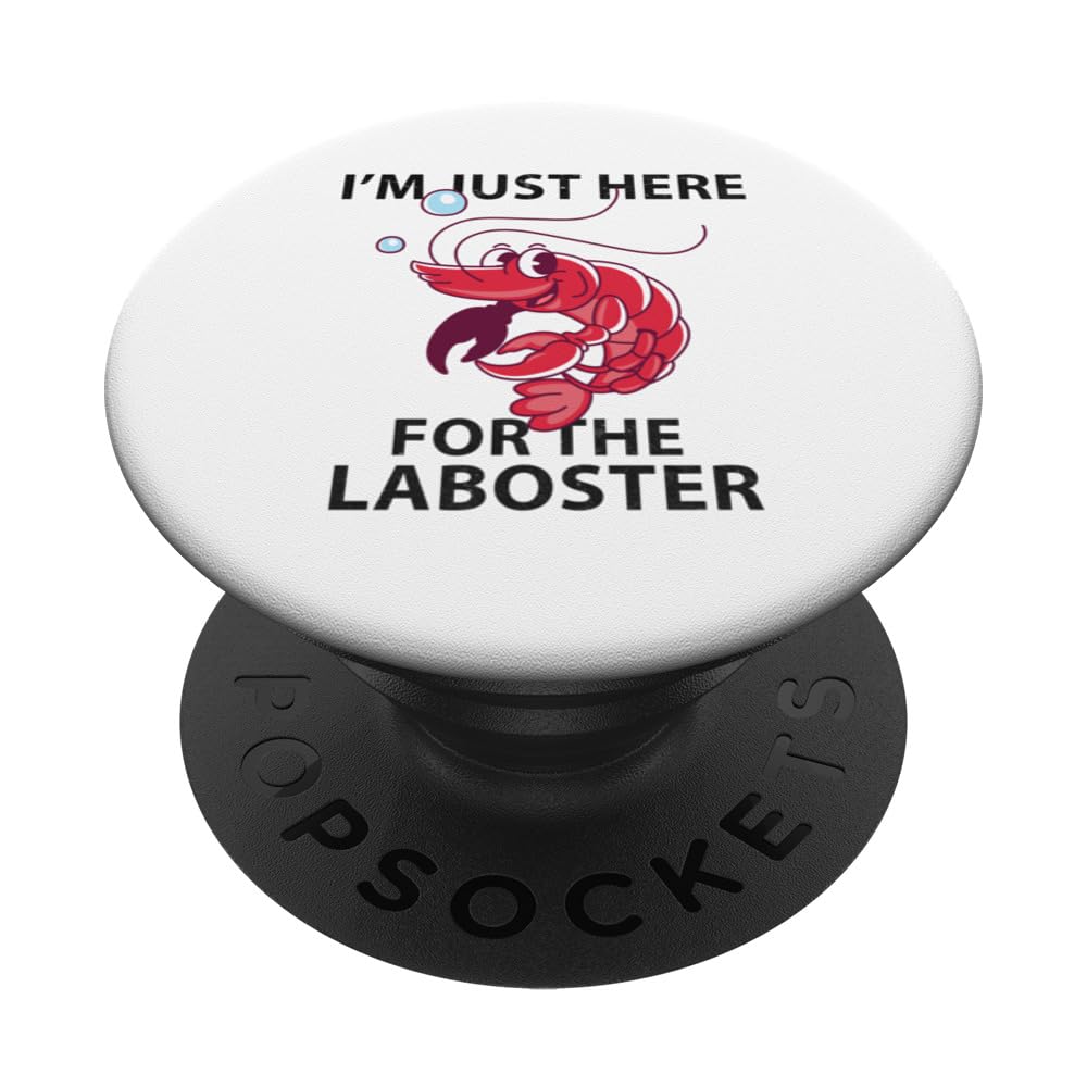 I'm Just Here For The Lobster Funny Lobster Eating Seafood PopSockets Swappable PopGrip, Black