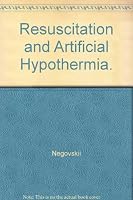 Resuscitation and Artificial Hypothermia. B005NXGWTC Book Cover