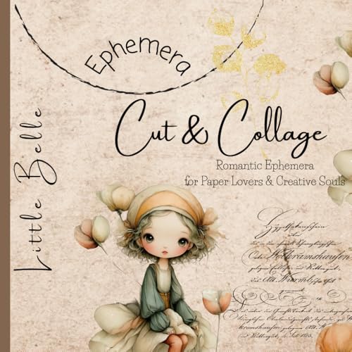 Cut & Collage - Little Belle: Romantic Ephemera for Paper Lovers & Creative Souls image 2